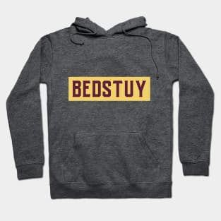 BEDSTUY BROOKLYN NY Hoodie